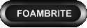 FOAMBRITE